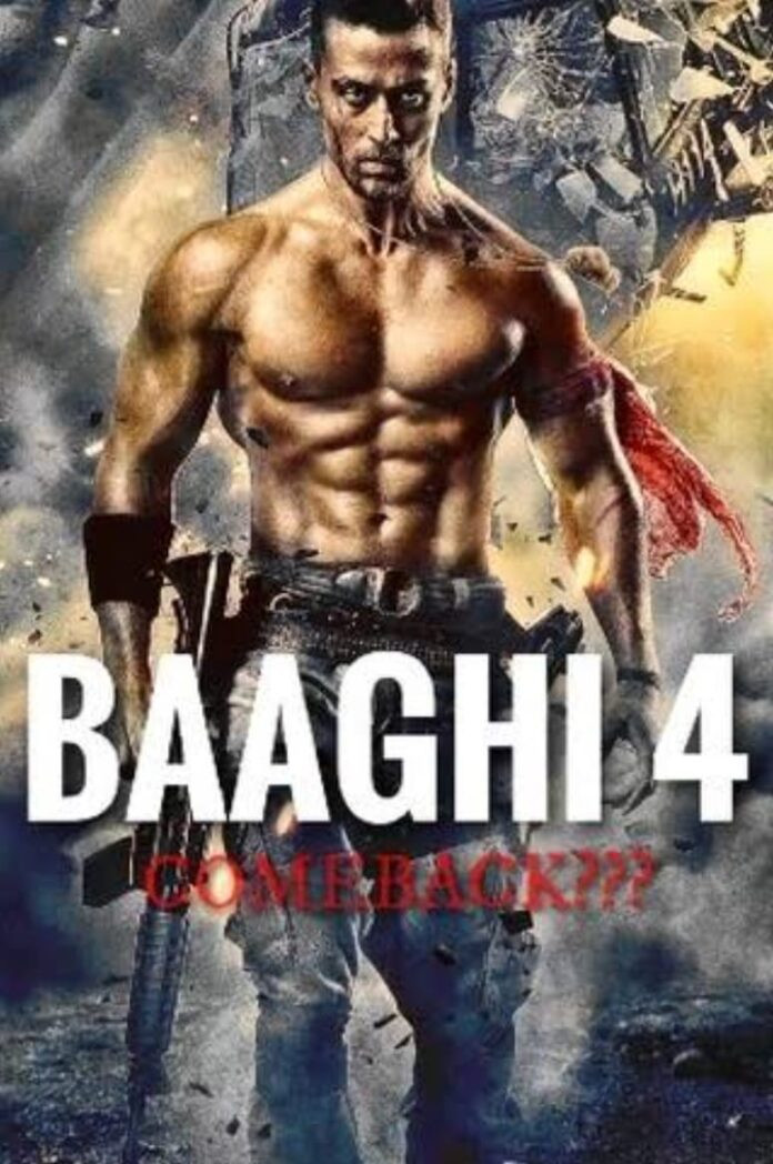 Baaghi 4